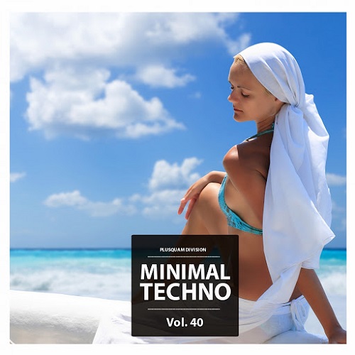 VA - Minimal Techno, Vol 24-40 