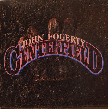 John Fogerty - Centerfield