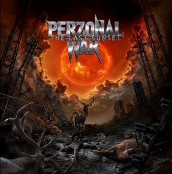 Perzonal War - The Last Sunset