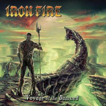 Iron Fire - Voyage Of The Damned