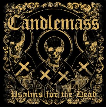 Candlemass - Psalms For The Dead