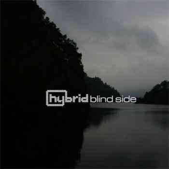 Hybrid - Blind Side