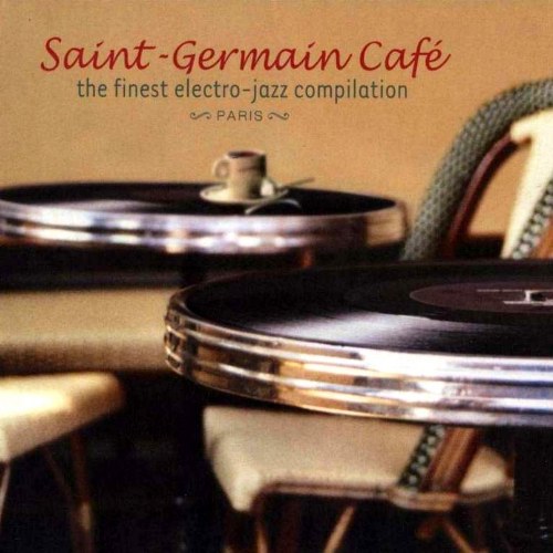 VA-Saint: Germain des Pres Cafe Vol. 1-11 