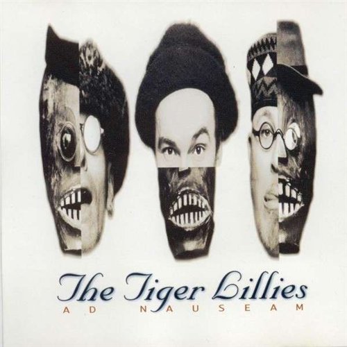 The Tiger Lillies - Discography 