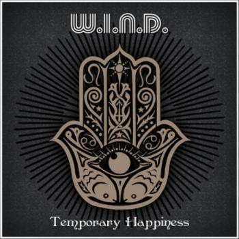 W.I.N.D. - Temporary Happiness