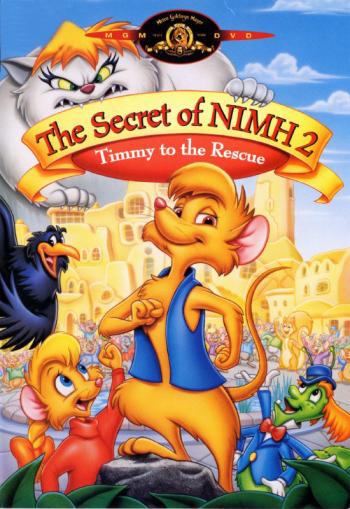  .... 2 / The Secret of NIMH 2: Timmy to the Rescue