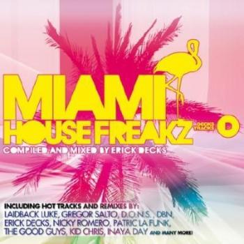 VA - Miami House Freakz