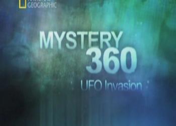 National Geographic:  / Mystery 360. UFO Invasion