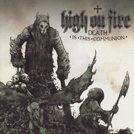 High On Fire -  