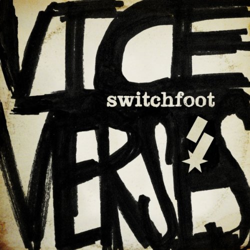 Switchfoot - Discography 