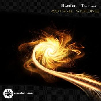 Stefan Torto - Astral Visions