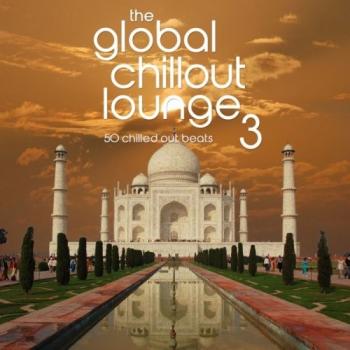 VA - The Global Chillout Lounge 3
