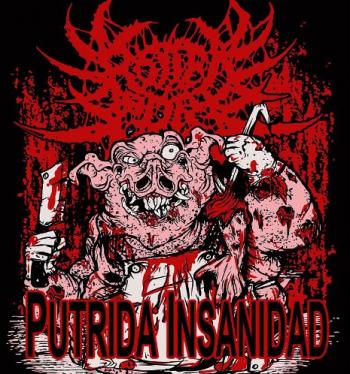 Rotten Pork - Putrida Insanidad