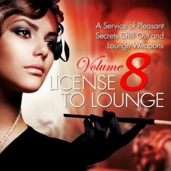 VA - License to Lounge, Vol. 8