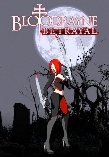 BloodRayne: Betrayal