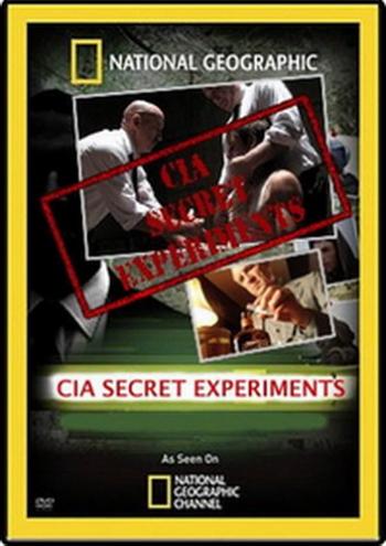 National Geographic.  .   / National Geographic. History's Secrets. CIA Secret Experiments DVO