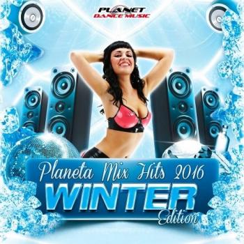 VA - Planeta Mix Hits 2016. Winter Edition