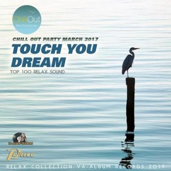 VA - Touch You Dream