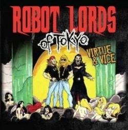 Robot Lords Of Tokyo - Virtue Vice