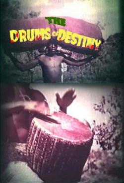   / Drums of Destiny