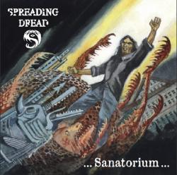 Spreading Dread - Sanatorium