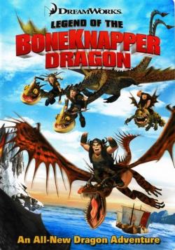 :    / Legend of the Boneknapper Dragon DUB