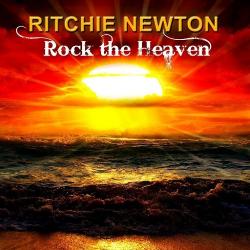 Ritchie Newton - Rock The Heaven