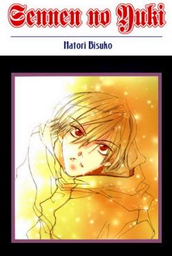 Hatori Bisco /   -    / Sennen No Yuki [2 ] [2001] [complete]