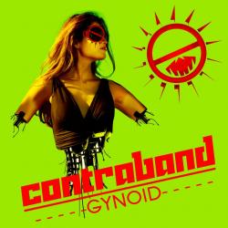 Contraband - Gynoid / B-Y-A-H