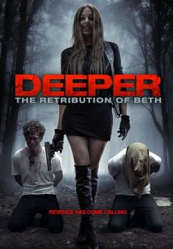  :   / Deeper: The Retribution of Beth AVO