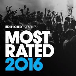 VA - Defected Presents: Most Rated 2016