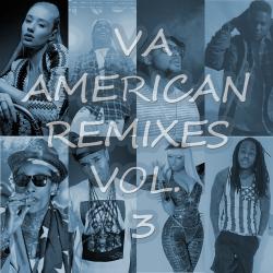 VA - American Remixes Vol. 3