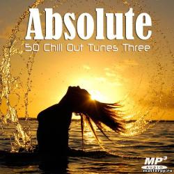 VA - Absolute Chill Out Tunes Vol.3