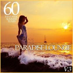 VA - Paradise Lounge Vol.3: 60 Fantastic Summer Tunes