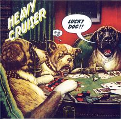 Heavy Cruiser - Lucky Dog!!