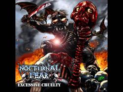 Nocturnal Fear - Excessive Cruelty