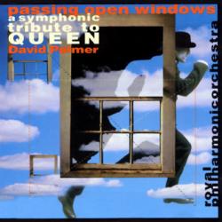 The Royal Philharmonic Orchestra - Passing Open Windows: A Symphonic Tribute To Queen