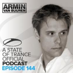 Armin van Buuren - A State of Trance Official Podcast 144