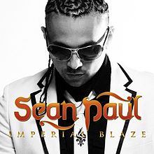 Sean Paul - Imperial Blaze 2009