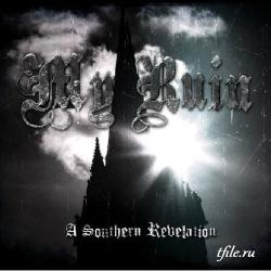 My Ruin - A Southern Revelation