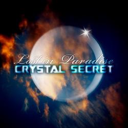 Crystal Secret - Lost In Paradise