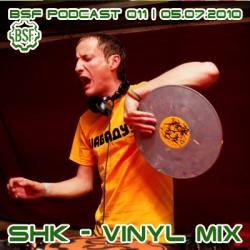 Shk - BSF Podcast 011 - Vinyl Mix