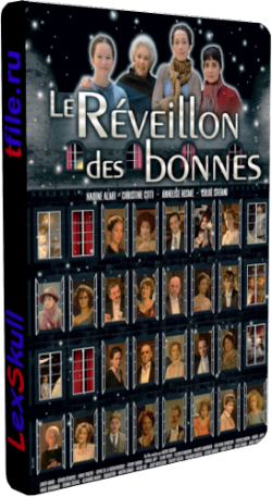   , 1  1-8   8 / Le Reveillon des Bonnes [ ]