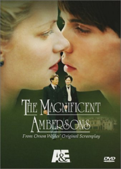   / The Magnificent Ambersons MVO