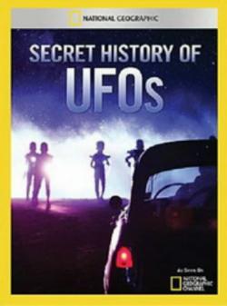 National Geographic.    / Secret history of UFO's VO