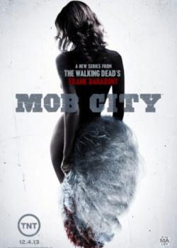  , 1  1-6   6 / Mob City [LostFilm]