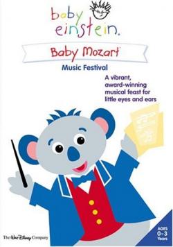  :   -   / Baby Einstein: Baby Mozart - Music Festival