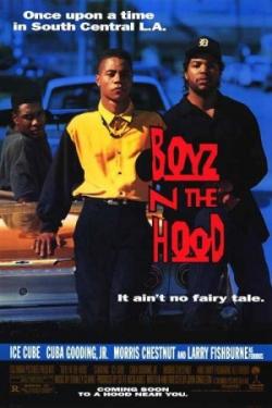    / Boyz N The Hood