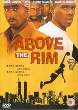    / Above The Rim )