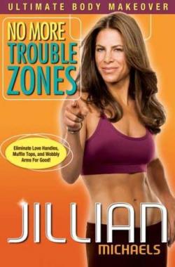     / Jillian Michaels - No more trouble zones